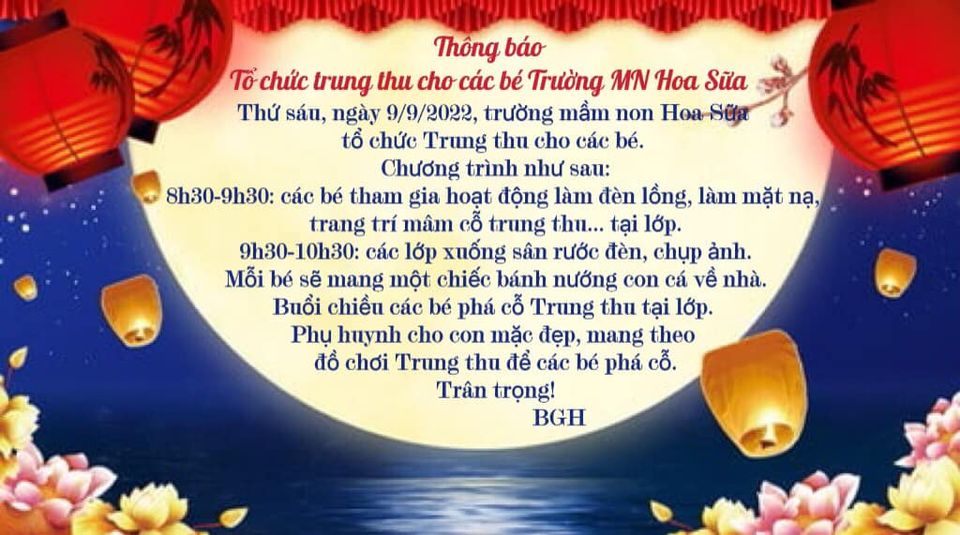 THÔNG BÁO CHƯƠNG TRÌNH TRUNG THU CHO CÁC BÉ TRƯỜNG MẦM NON HOA SỮA - NĂM HỌC 2022-2023