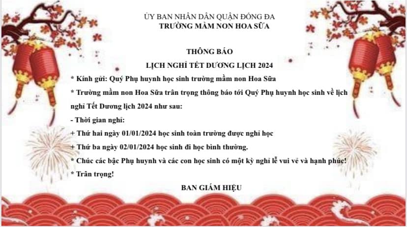 🌻🌻🌻 Kính gửi Quý phụ huynh học sinh trường mầm non Hoa Sữa lịch nghỉ Tết Dương lịch 2024!🎉🎉🎉