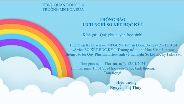 Nhà trường kính gửi Quý phụ huynh thông báo nghỉ Sơ kết Học kỳ I. Trân trọng! 💐⭐️💐⭐️💐